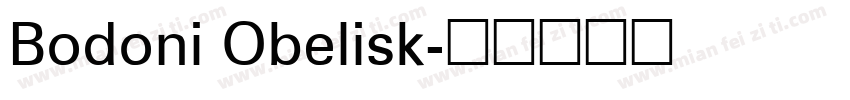 Bodoni Obelisk字体转换